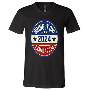 Bring It On Kamala Harris 2024 V-Neck T-Shirt