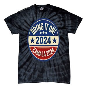 Bring It On Kamala Harris 2024 Tie-Dye T-Shirt