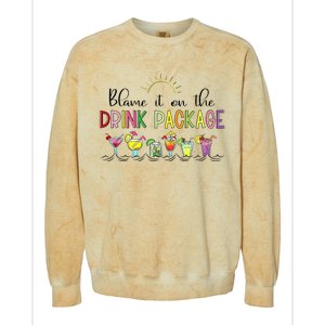 Blame It On the Drink Package Funny Cruise Cruising Cruiser Colorblast Crewneck Sweatshirt