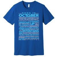 Born In October Libra Horoscope Birthday Funny Gift Premium T-Shirt