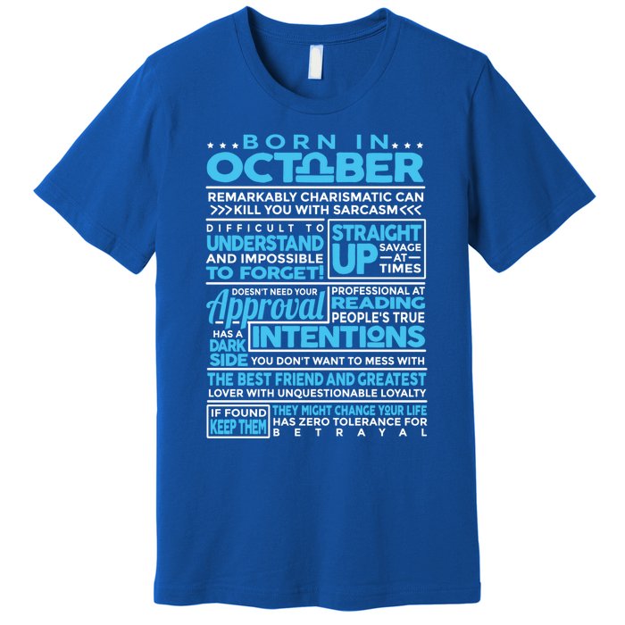 Born In October Libra Horoscope Birthday Funny Gift Premium T-Shirt