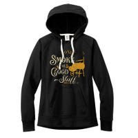 Bbq I Only Smoke The Good Stuff Gift For Grilling Lovers Women's Fleece Hoodie