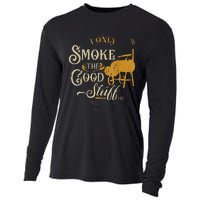 Bbq I Only Smoke The Good Stuff Gift For Grilling Lovers Cooling Performance Long Sleeve Crew