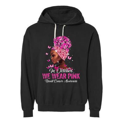 black  in october we wear pink breast cancer awareness Garment-Dyed Fleece Hoodie