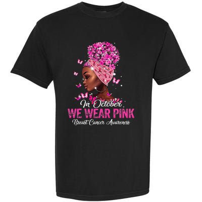 black  in october we wear pink breast cancer awareness Garment-Dyed Heavyweight T-Shirt