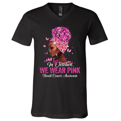 black  in october we wear pink breast cancer awareness V-Neck T-Shirt