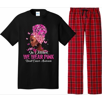 black  in october we wear pink breast cancer awareness Pajama Set