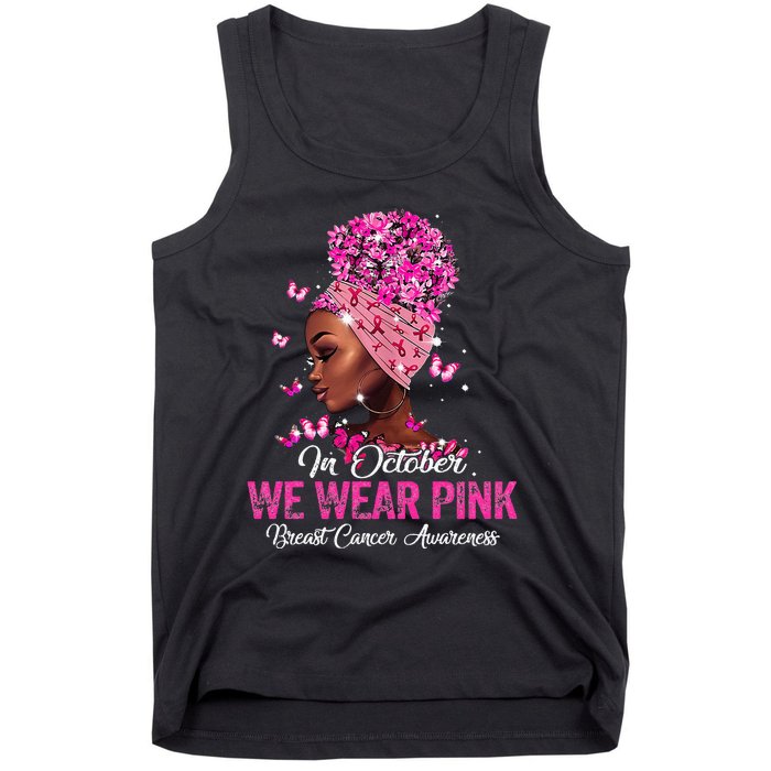 black  in october we wear pink breast cancer awareness Tank Top