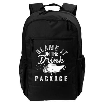 Blame It On The Drink Package  Daily Commute Backpack