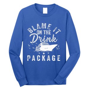 Blame It On The Drink Package  Long Sleeve Shirt