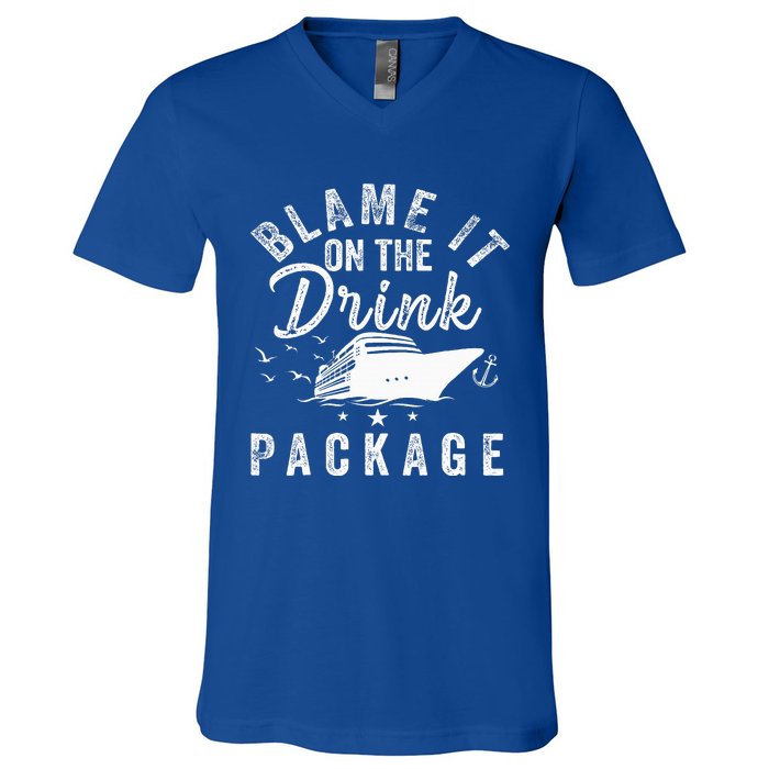 Blame It On The Drink Package  V-Neck T-Shirt