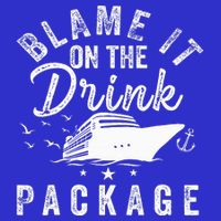 Blame It On The Drink Package  Button