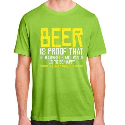 Beer Is Proof That God Drinking Team Beer Gift Adult ChromaSoft Performance T-Shirt