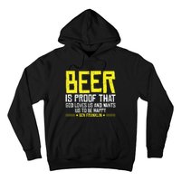 Beer Is Proof That God Drinking Team Beer Gift Hoodie