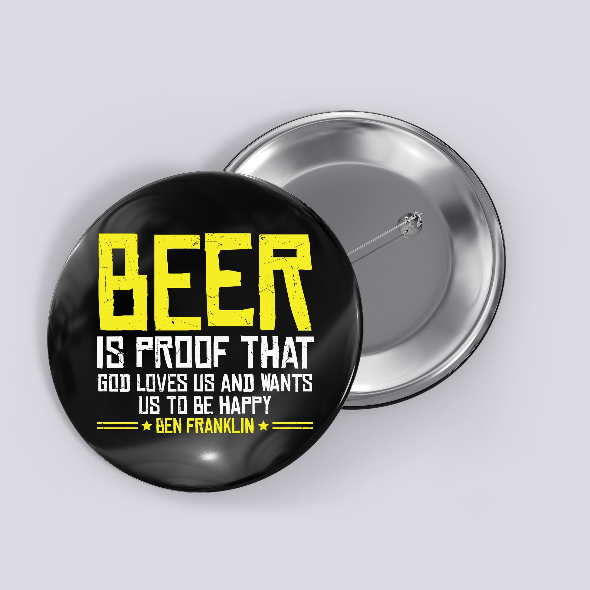 Beer Is Proof That God Drinking Team Beer Gift Button