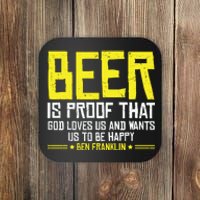 Beer Is Proof That God Drinking Team Beer Gift Coaster