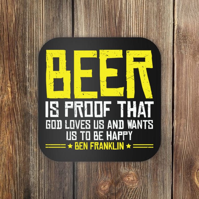 Beer Is Proof That God Drinking Team Beer Gift Coaster