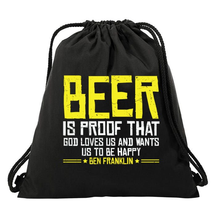 Beer Is Proof That God Drinking Team Beer Gift Drawstring Bag