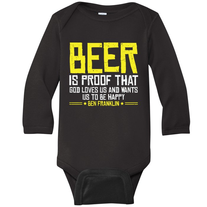 Beer Is Proof That God Drinking Team Beer Gift Baby Long Sleeve Bodysuit