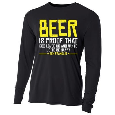 Beer Is Proof That God Drinking Team Beer Gift Cooling Performance Long Sleeve Crew