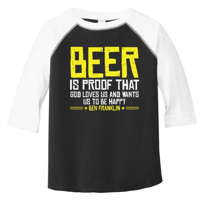 Beer Is Proof That God Drinking Team Beer Gift Toddler Fine Jersey T-Shirt