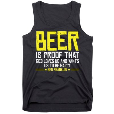 Beer Is Proof That God Drinking Team Beer Gift Tank Top