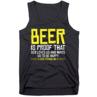 Beer Is Proof That God Drinking Team Beer Gift Tank Top