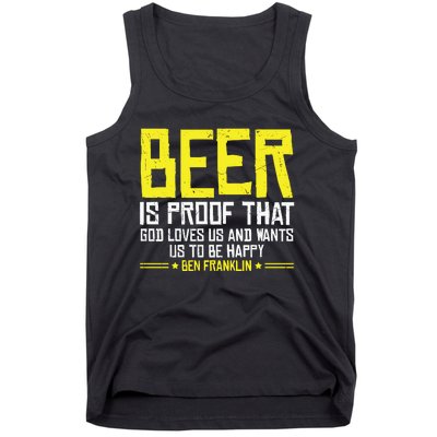 Beer Is Proof That God Drinking Team Beer Gift Tank Top