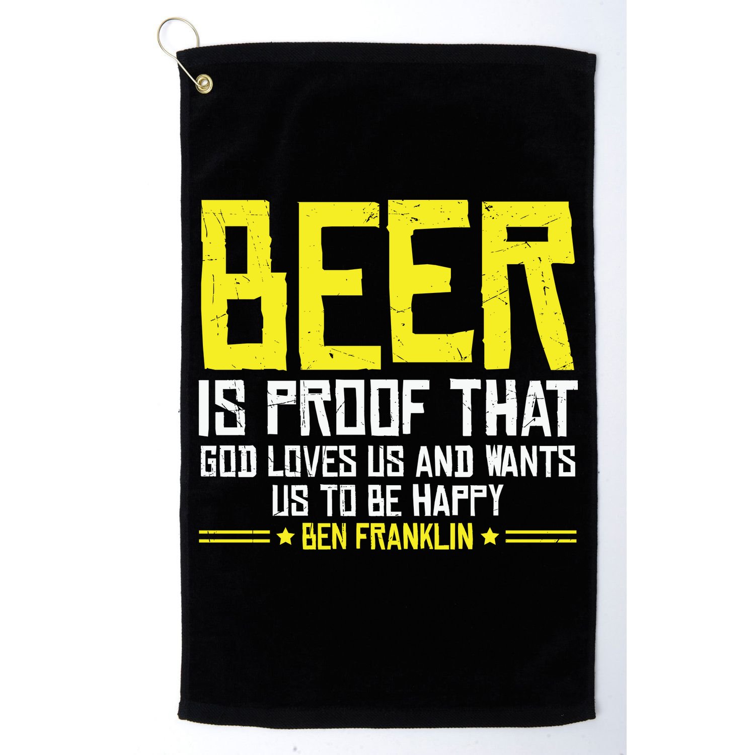 Beer Is Proof That God Drinking Team Beer Gift Golf Towel