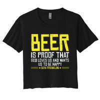 Beer Is Proof That God Drinking Team Beer Gift Women's Crop Top Tee