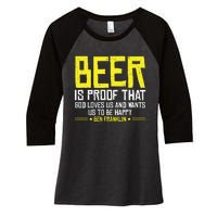 Beer Is Proof That God Drinking Team Beer Gift Women's Tri-Blend 3/4-Sleeve Raglan Shirt