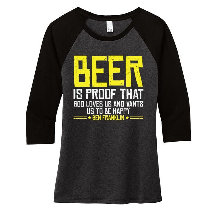 Beer Is Proof That God Drinking Team Beer Gift Women's Tri-Blend 3/4-Sleeve Raglan Shirt