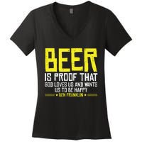 Beer Is Proof That God Drinking Team Beer Gift Women's V-Neck T-Shirt