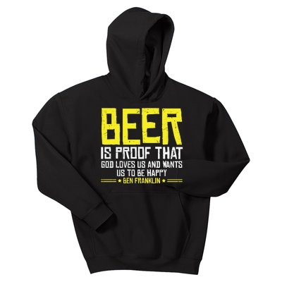 Beer Is Proof That God Drinking Team Beer Gift Kids Hoodie