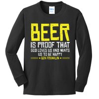 Beer Is Proof That God Drinking Team Beer Gift Kids Long Sleeve Shirt