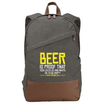 Beer Is Proof That God Drinking Team Beer Gift Cotton Canvas Backpack