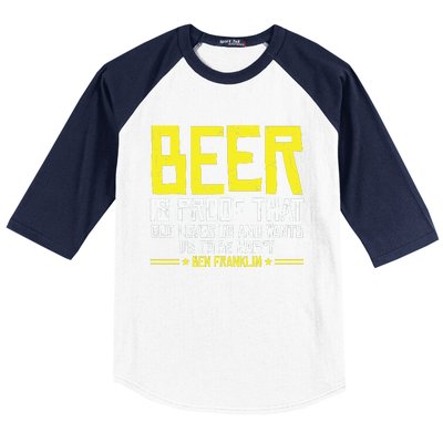 Beer Is Proof That God Drinking Team Beer Gift Baseball Sleeve Shirt