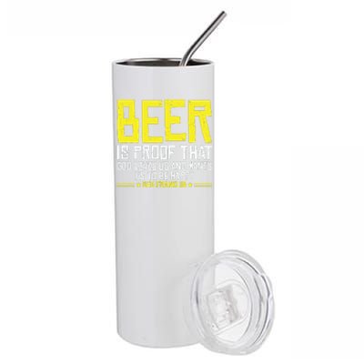 Beer Is Proof That God Drinking Team Beer Gift Stainless Steel Tumbler