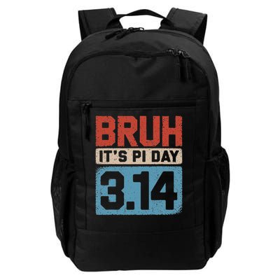 Bruh It's Pi Day Daily Commute Backpack