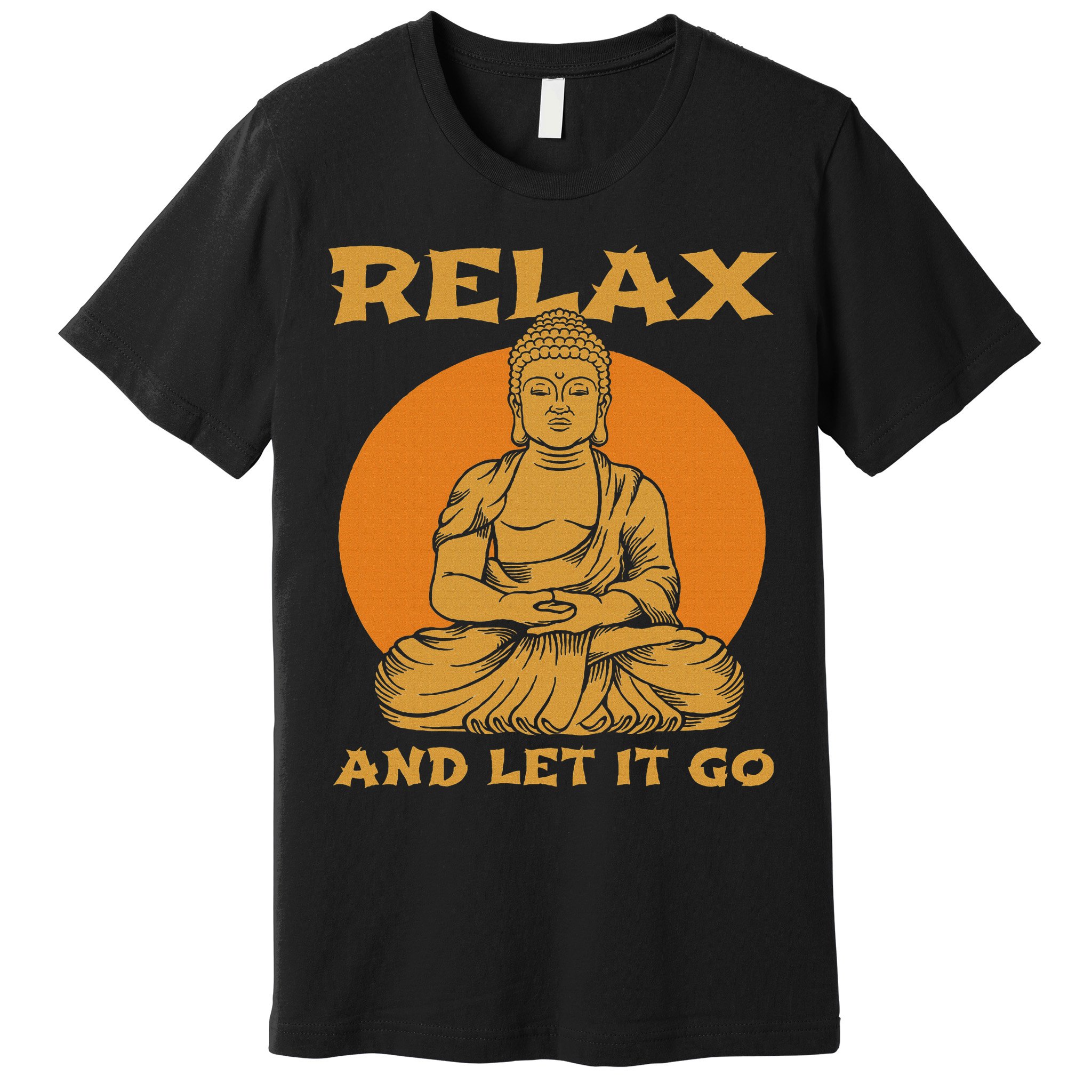 Buddha Inner Peace Relax Let It Go Buddhist Wellness Gift Premium T-Shirt
