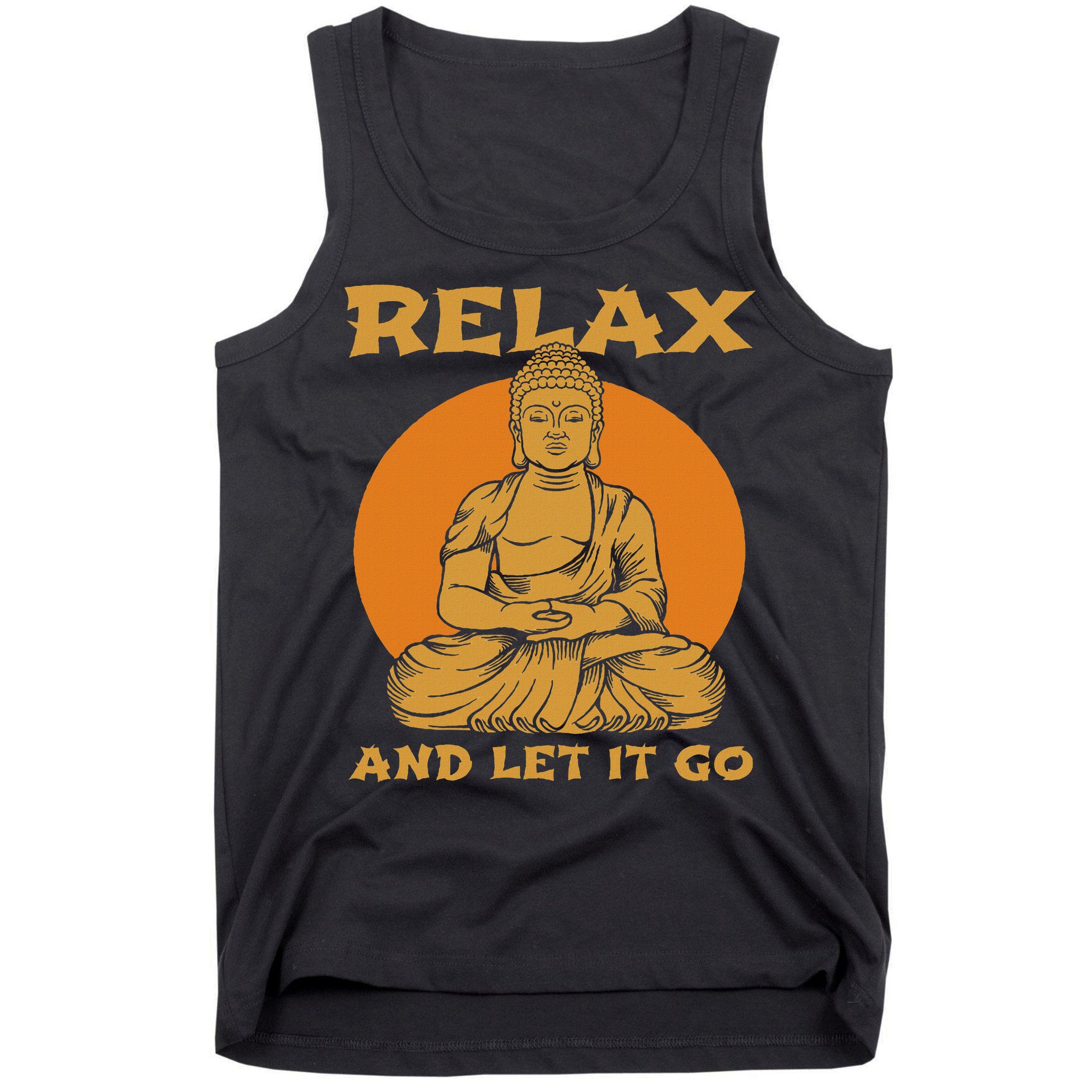 Buddha Inner Peace Relax Let It Go Buddhist Wellness Gift Tank Top