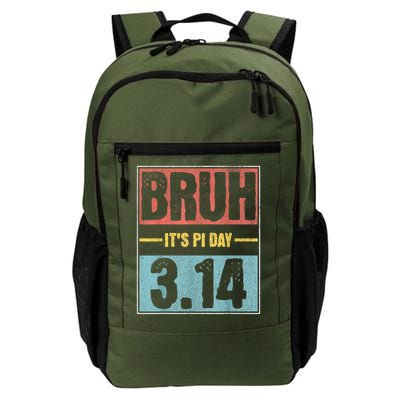 Bruh It'S Pi Day Pi Day Saying Math Teacher Kid Pi Day 3.14 Daily Commute Backpack