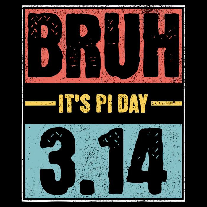 Bruh Its Pi Day Funny Pi Day Saying Math Teacher 16 in Basic Backpack