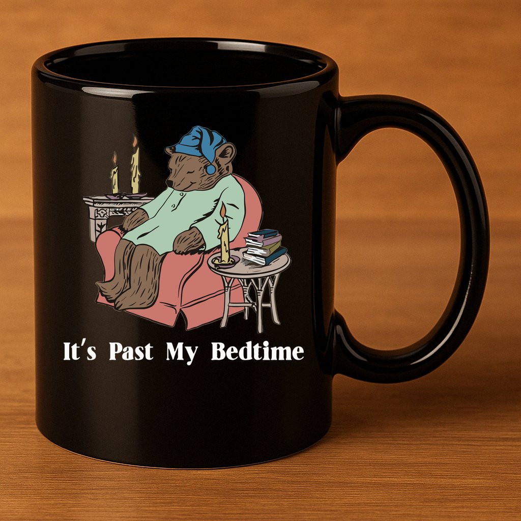 Bear Its Past My Bedtime 11oz C Handle Ceramic Mug