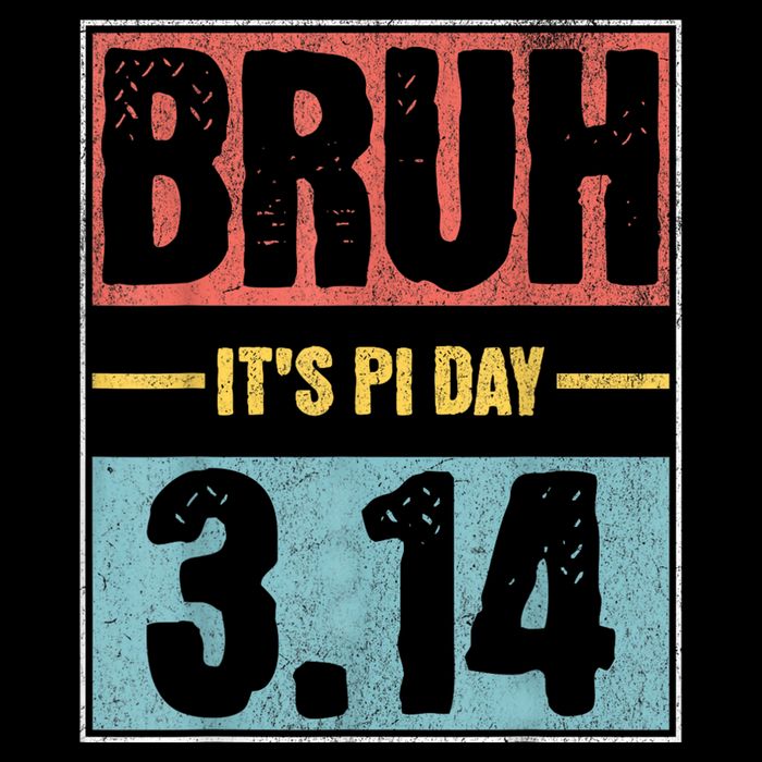 Bruh Its Pi Day Funny Pi Day Saying Math Teacher Drawstring Bag