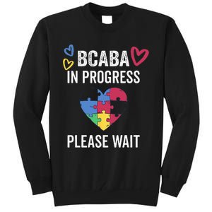 BCABA In Progress Future BCBA Tall Sweatshirt