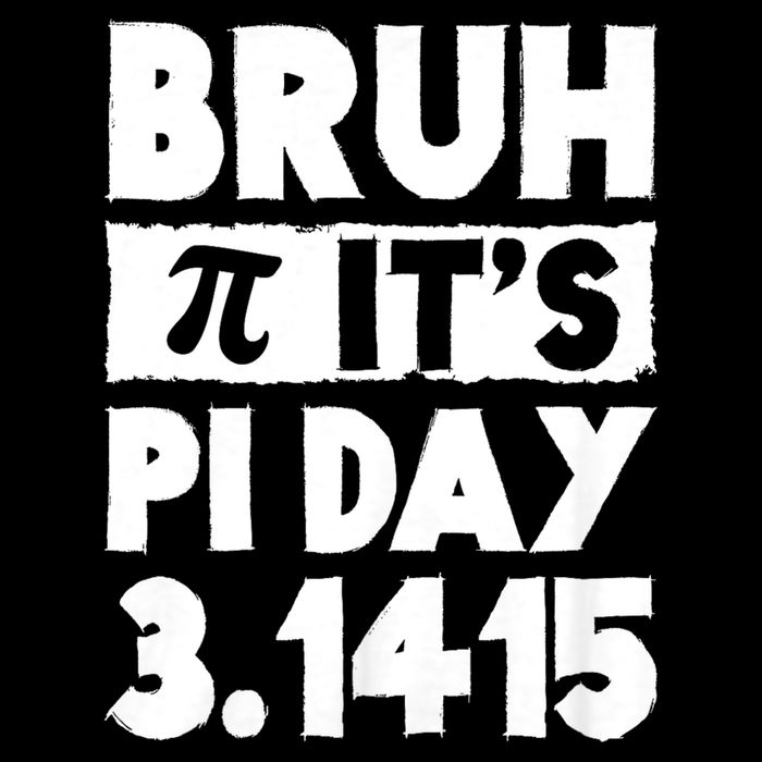 Bruh It's Pi Day 3.14 Happy Pi Day Funny Math Teachers Kids Flat Bill Trucker Hat