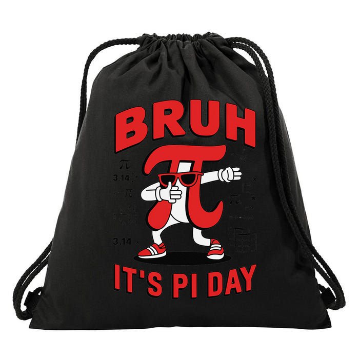 Bruh Its Pi Day Funny Math Humor Classroom Design Drawstring Bag