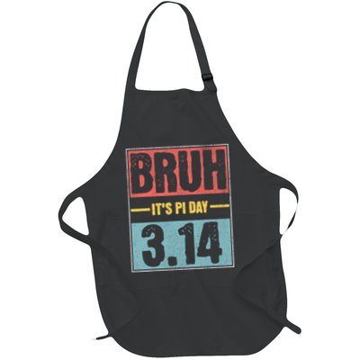 Bruh It's Pi Day Funny Pi Day Saying Math Teacher Kid  Full-Length Apron With Pockets
