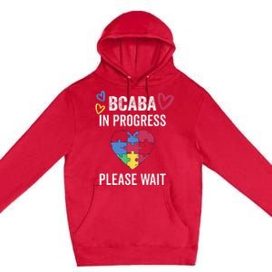 BCABA In Progress Future BCBA Premium Pullover Hoodie